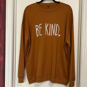 Be Kind Brown Sweatshirt